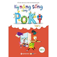 Kỹ Năng Sống Cùng Poki (10+) – Tập 1